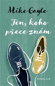 Ten, koho přece znám