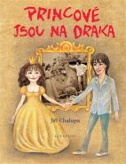 Princové jsou na draka - Jiří Chalupa