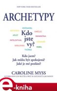 Archetypy - Caroline Myssová