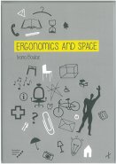 Ergonomics and Space