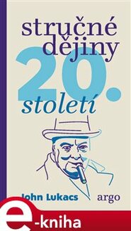 Stručné dějiny 20. století