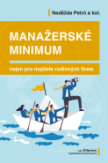 Manažerské minimum nejen pro majitele rodinných firem