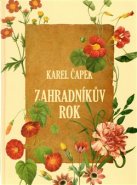 Zahradníkův rok - Karel Čapek