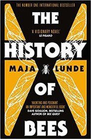 The History of Bees - Maja Lunde