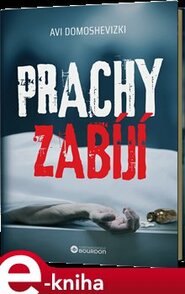 Prachy zabíjí