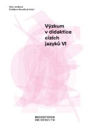 Výzkum v didaktice cizích jazyků VI