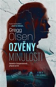 Ozvěny minulosti - Gregg Olsen