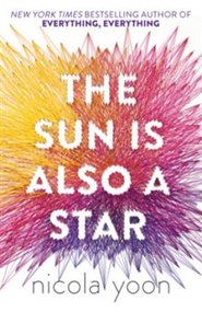 The Sun Is Also A Star - Nicola Yoonová