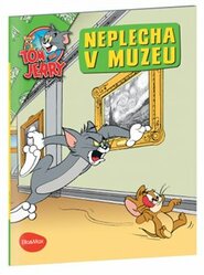Neplecha v Muzeu - Tom a Jerry v obrázkovém příběhu - Kevin Bricklin