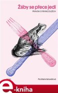 Žáby se přece jedí - Piu Marie Eatwellová