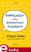 Simpsonovi a jejich matematická tajemství - Simon Singh