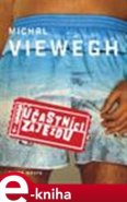 Účastníci zájezdu - Michal Viewegh