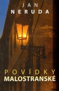 Povídky malostranské - Jan Neruda