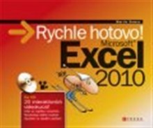 Microsoft Excel 2010 rychle hotovo - Martin Domes