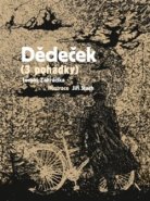 Dědeček - Tomáš Zahrádka