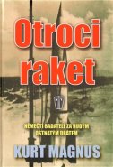 Otroci raket - Kurt Magnus