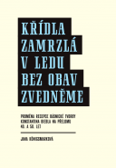 Křídla zamrzlá v ledu bez obav zvedněme