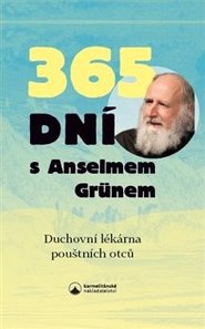 365 dní s Anselmem Grünem - Anselm Grün