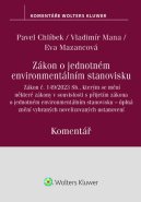 Zákon o jednotném environmentálním stanovisku. Zákon, kterým se mění některé zákony v souvislosti s přijetím zákona o jednotném environmentálním stanovisku – úplná znění vybraných novelizovaných ustanovení. Komentář