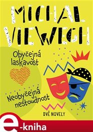 Obyčejná laskavost, Neobyčejná nestoudnost