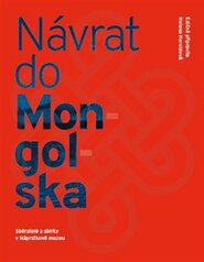 Návrat do Mongolska