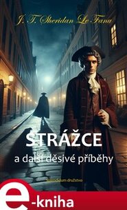Strážce a další děsivé příběhy