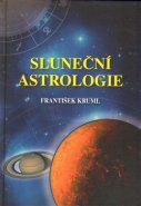 Sluneční astrologie - František Kruml