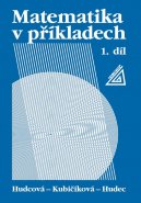 Matematika v příkladech, 1. díl