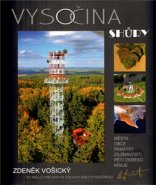 Vysočina shůry - Zdeněk Vošický
