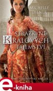 Strážkyně králových tajemství - Michelle Diener