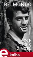 Mých tisíc životů - Jean-Paul Belmondo