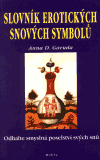 Slovník erotických snových symbolů - Anna D. Garuda