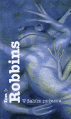 V žabím pyžamu - Tom Robbins