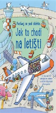 Jak to chodí na letišti