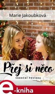 Přej si něco