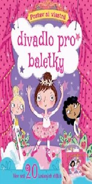 Postav si vlastní divadlo pro baletky