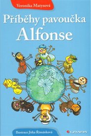 Příběhy pavoučka Alfonse - Veronika Matysová