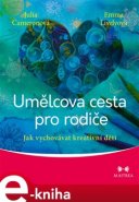 Umělcova cesta pro rodiče - Emma Livelyová, Julia Cameronová