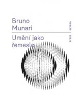 Umění jako řemeslo - Bruno Munari