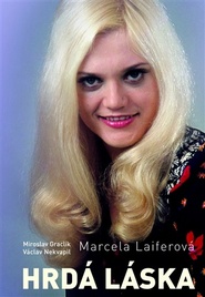 Marcela Laiferová: Hrdá láska
