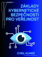 Základy kybernetické bezpečnosti pro veřejnost