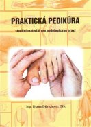 Praktická pedikúra - Diana Dürichová