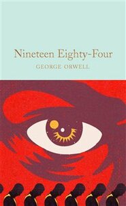 Nineteen Eighty-Four : 1984 - George Orwell