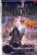 Pěšec proroctví - David Eddings