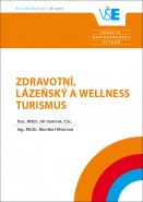 Zdravotní, lázeňský a wellness turismus