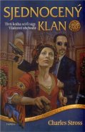 Sjednocený klan - Charles Stross
