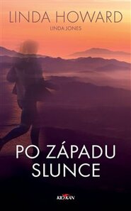 Po západu slunce - Linda Howard