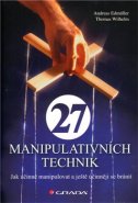 27 manipulativních technik - Andreas Edmüller, Thomas Wilhelm