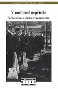 V uniformě nepřítele - Milan Sovilj, Jiří Neminář, Zdenko Maršálek