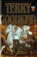 První čarodějovo pravidlo - Terry Goodkind